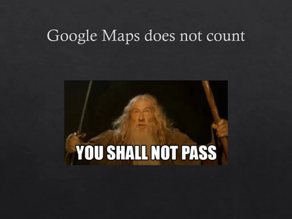 google maps does not count