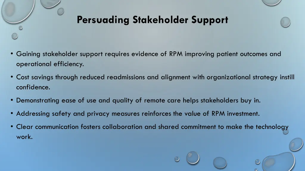 persuading stakeholder support