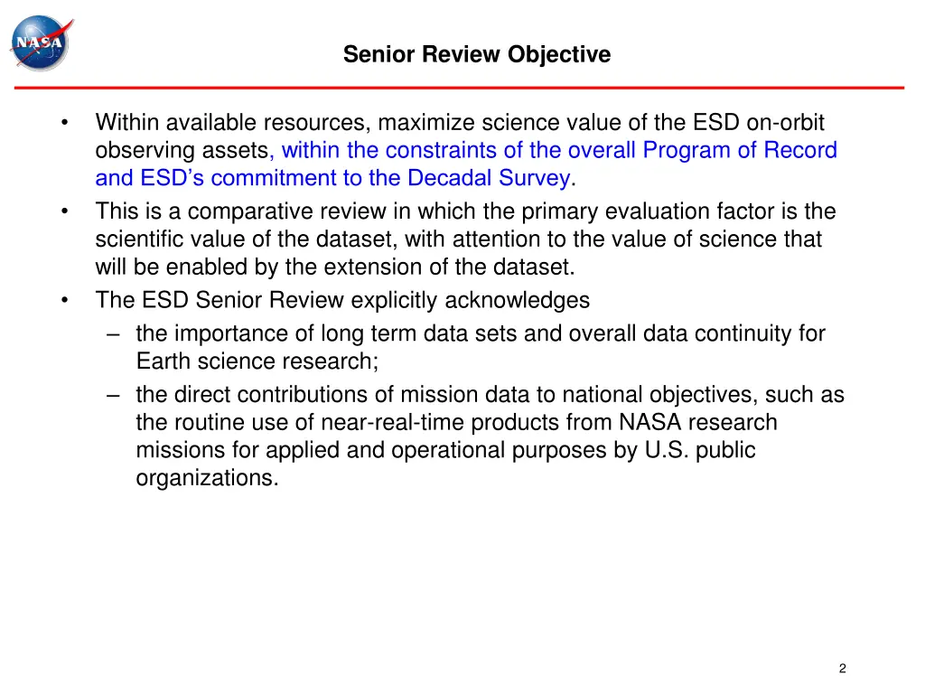 senior review objective