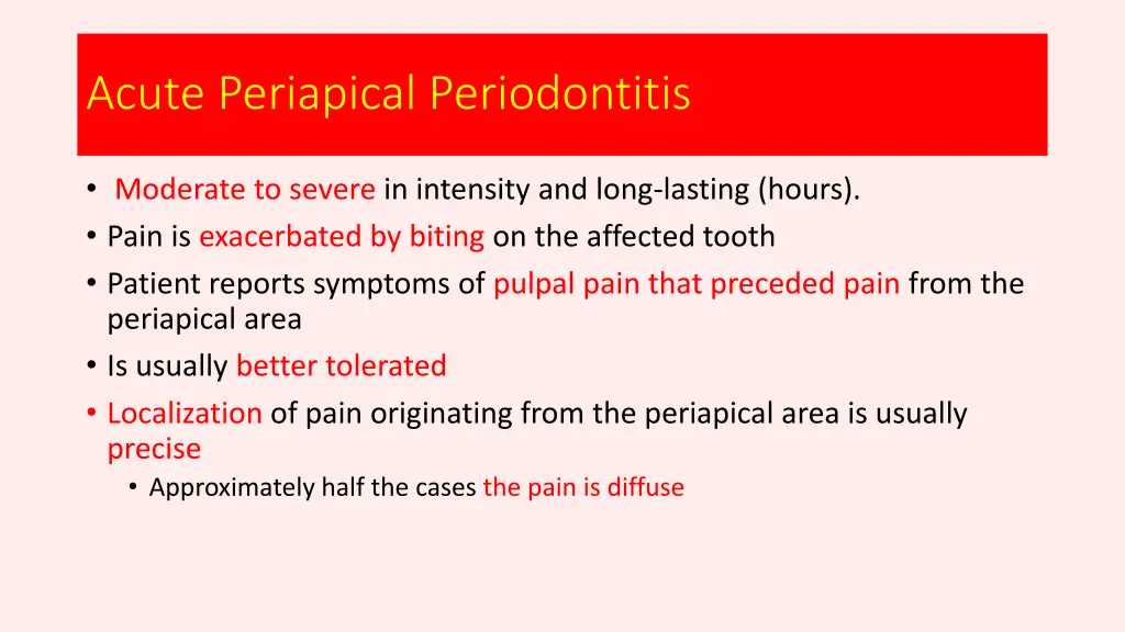 acute periapical periodontitis
