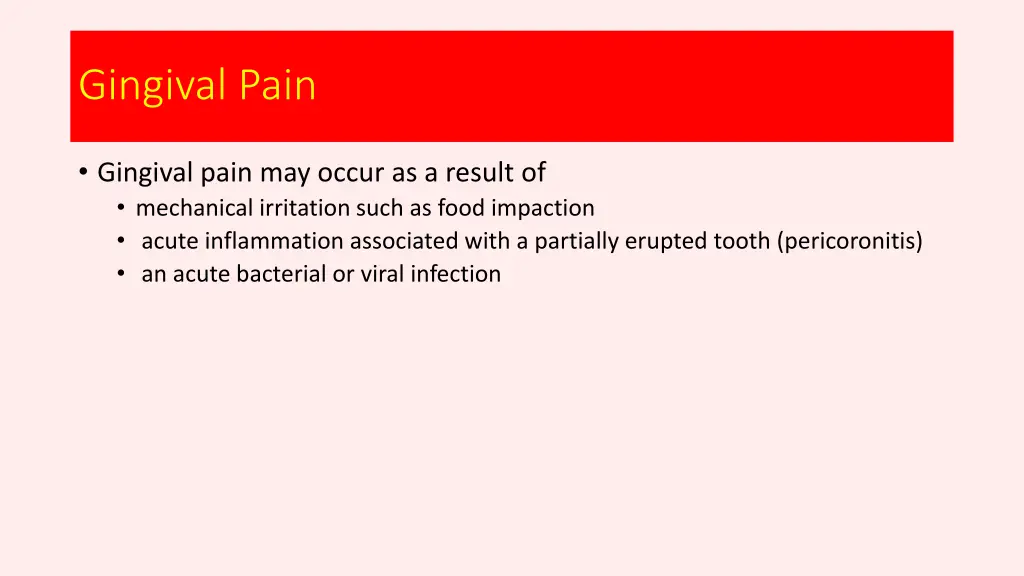gingival pain