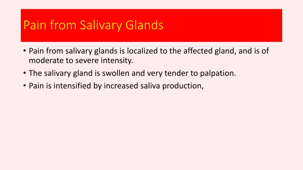 pain from salivary glands