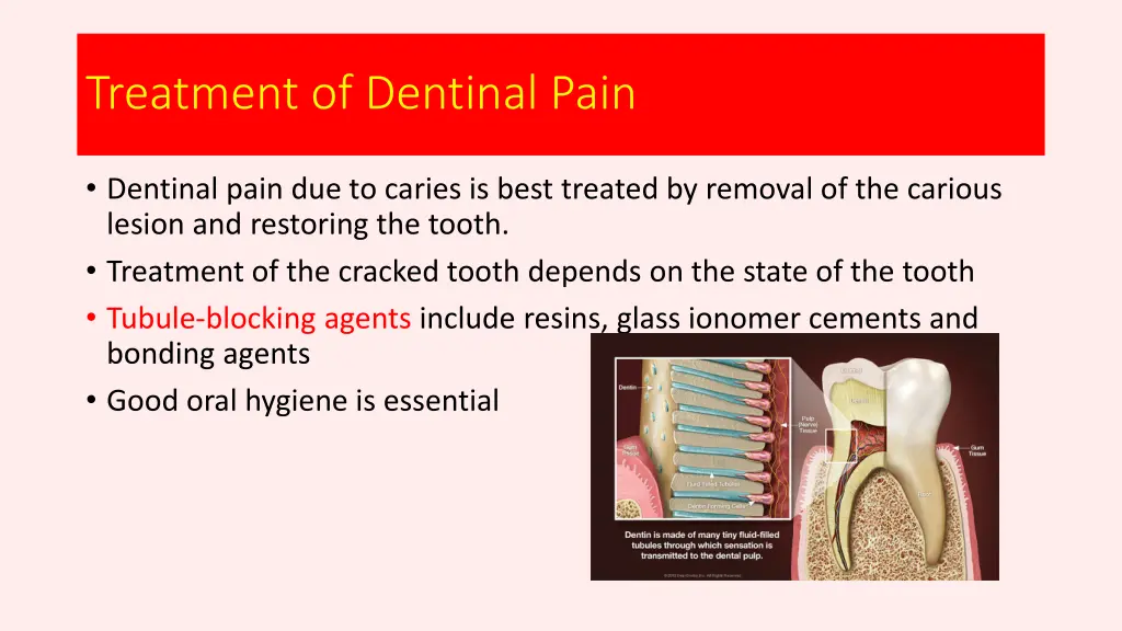 treatment of dentinal pain