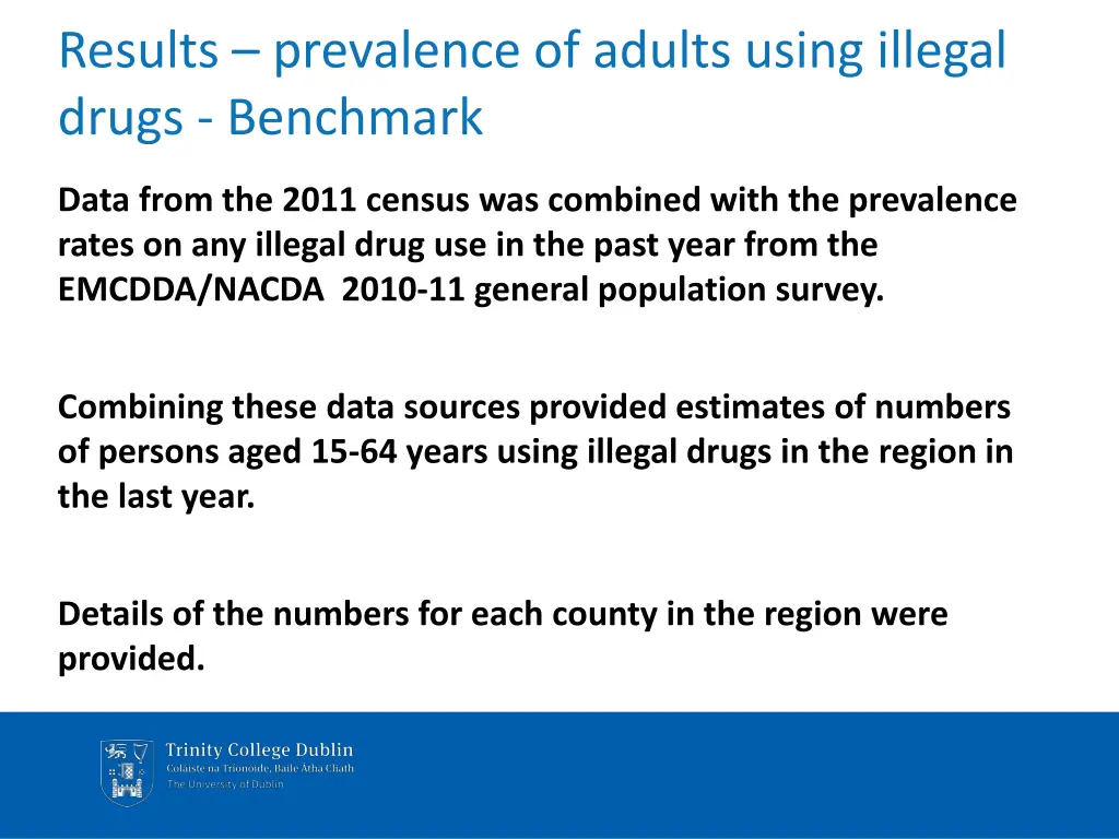 results prevalence of adults using illegal drugs