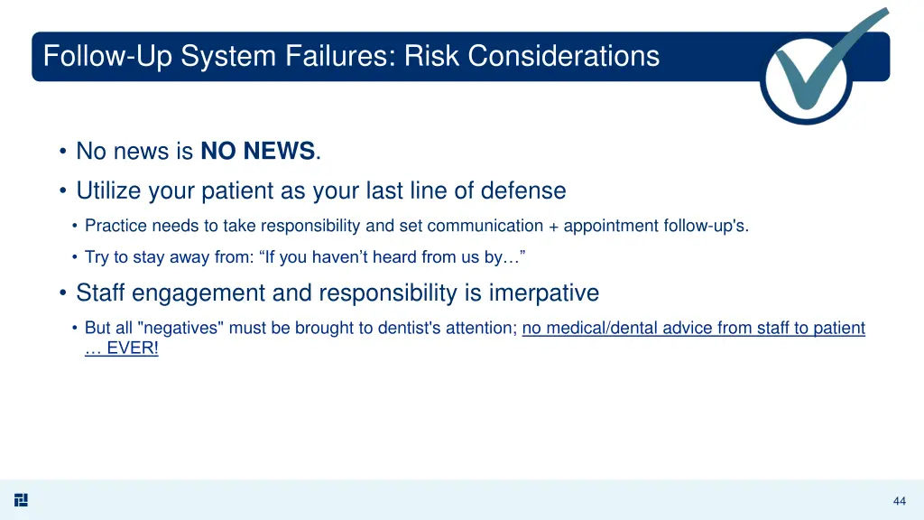 follow up system failures risk considerations