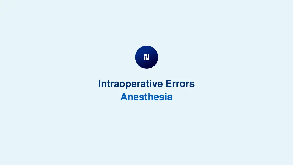 intraoperative errors anesthesia
