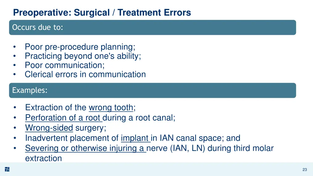 preoperative surgical treatment errors