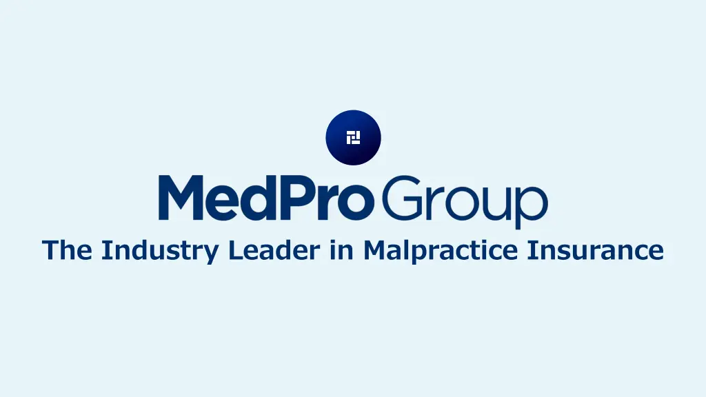 the industry leader in malpractice insurance