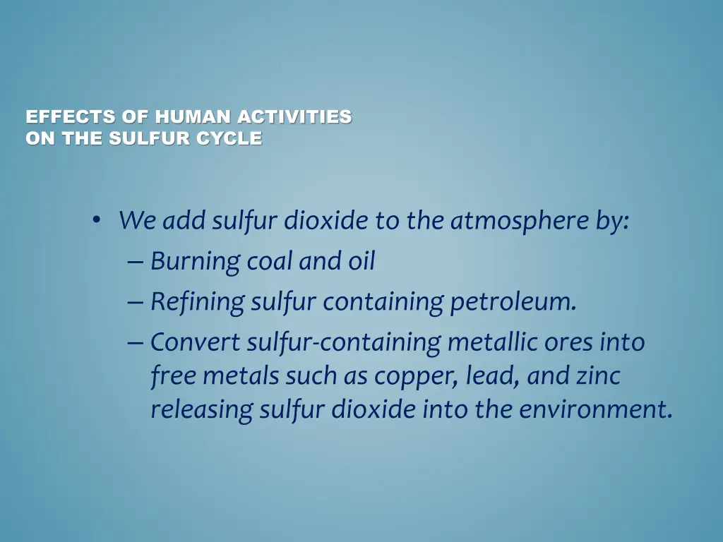 effects of human activities on the sulfur cycle