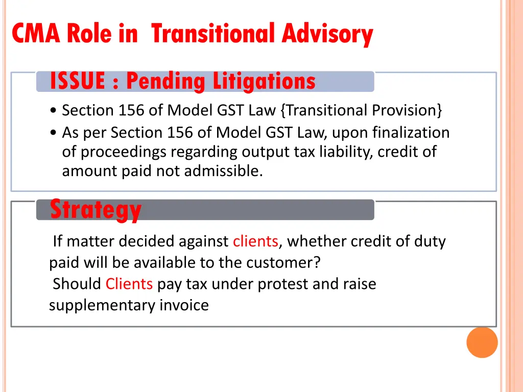 cma role in transitional advisory