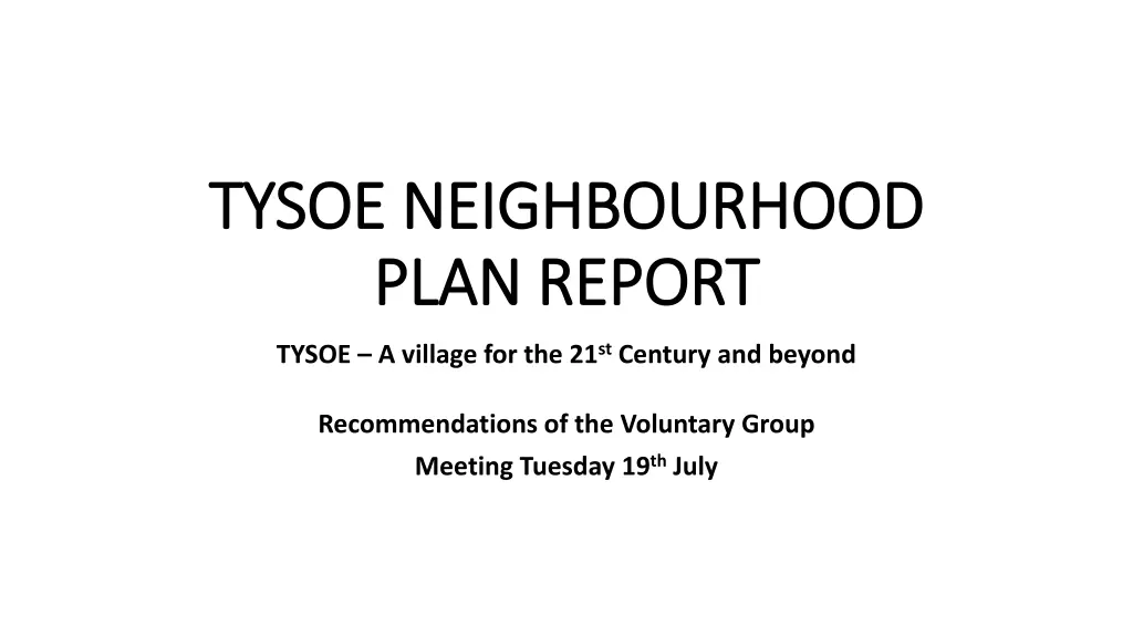 tysoe neighbourhood tysoe neighbourhood plan