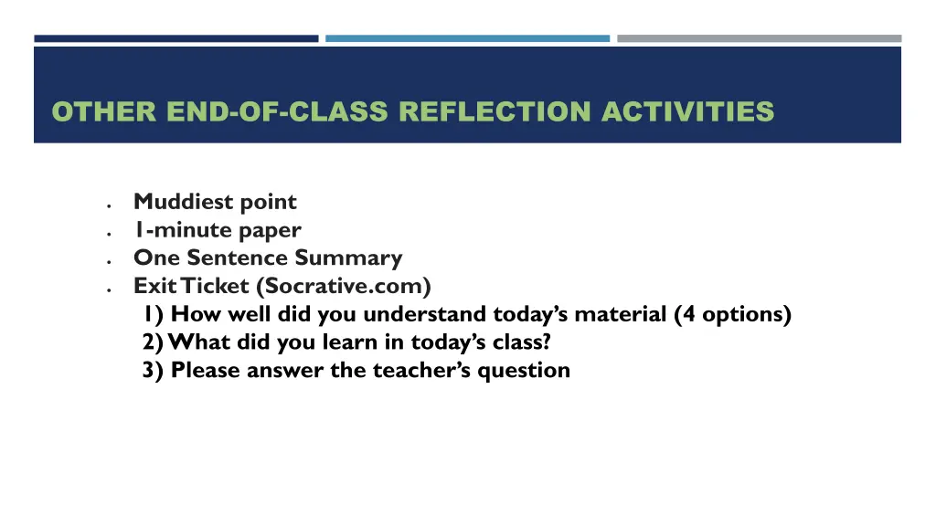 other end of class reflection activities