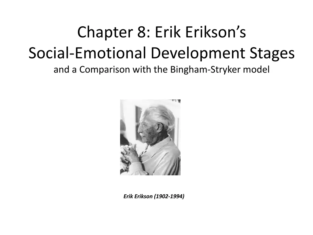 chapter 8 erik erikson s social emotional