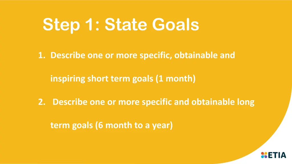 step 1 state goals