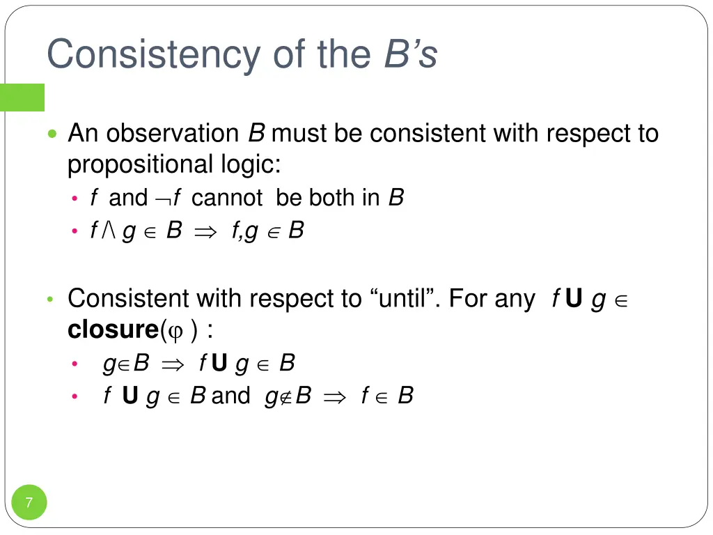 consistency of the b s