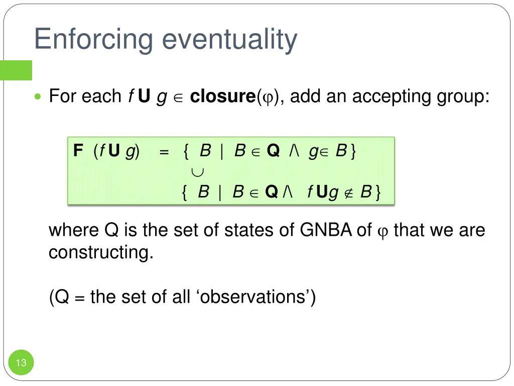 enforcing eventuality