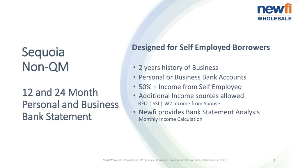 designed for self employed borrowers
