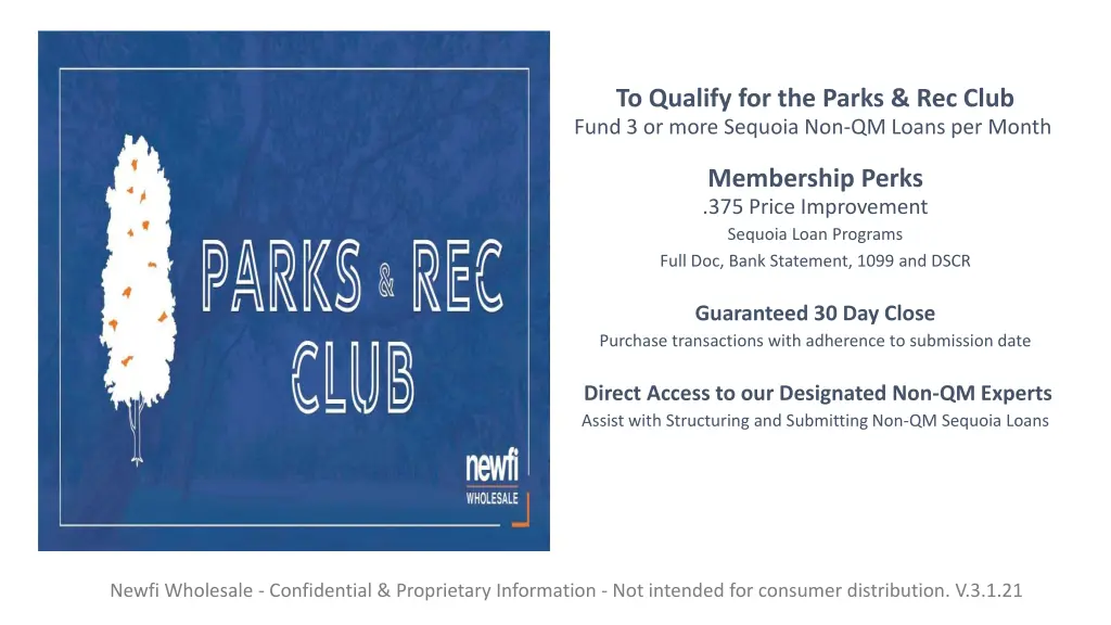 to qualify for the parks rec club fund 3 or more