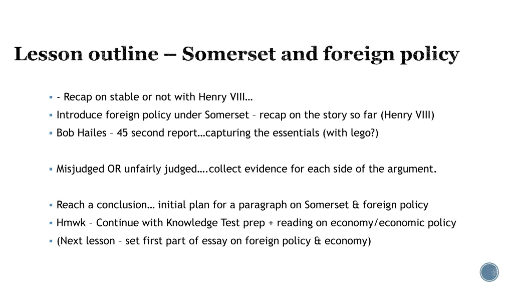lesson outline somerset and foreign policy