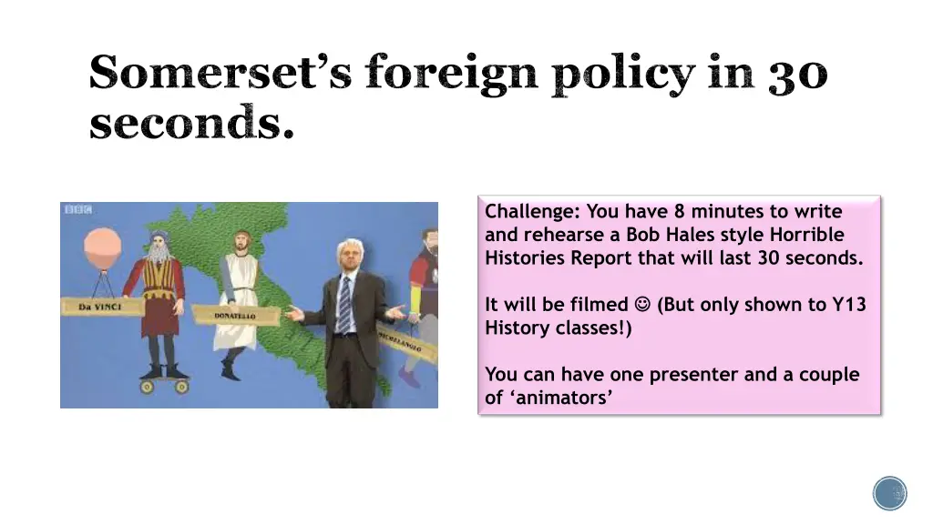 somerset s foreign policy in 30 seconds