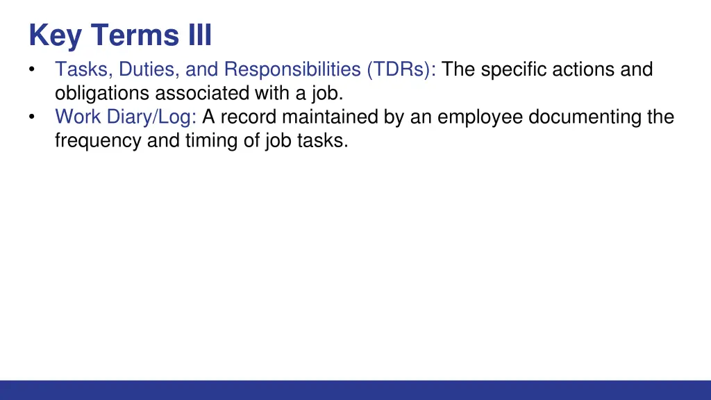 key terms iii tasks duties and responsibilities