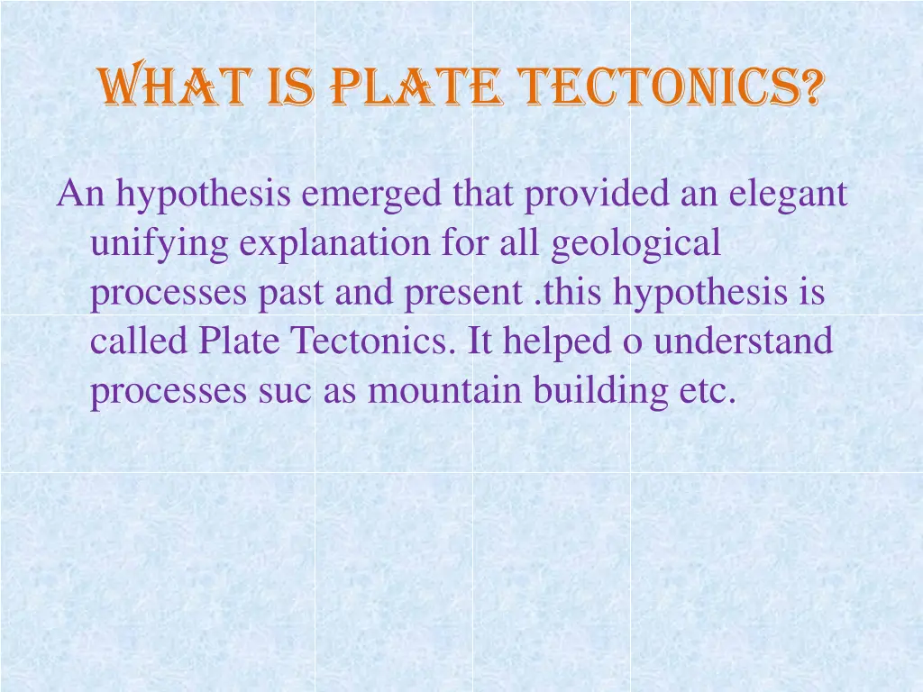 what is plate tectonics