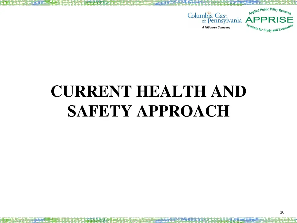 current health and safety approach