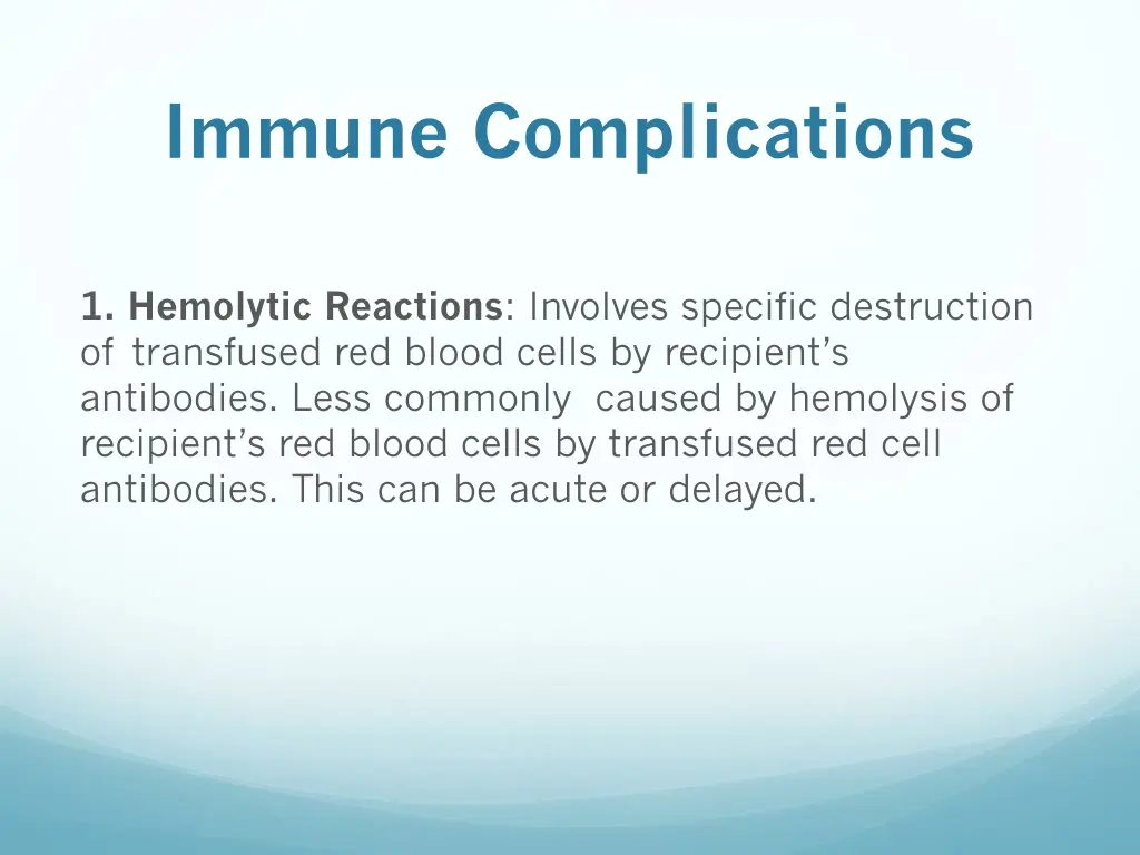immune complications