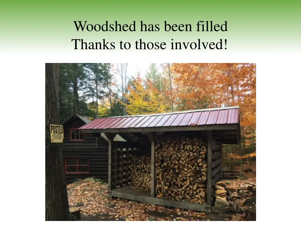woodshed has been filled thanks to those involved
