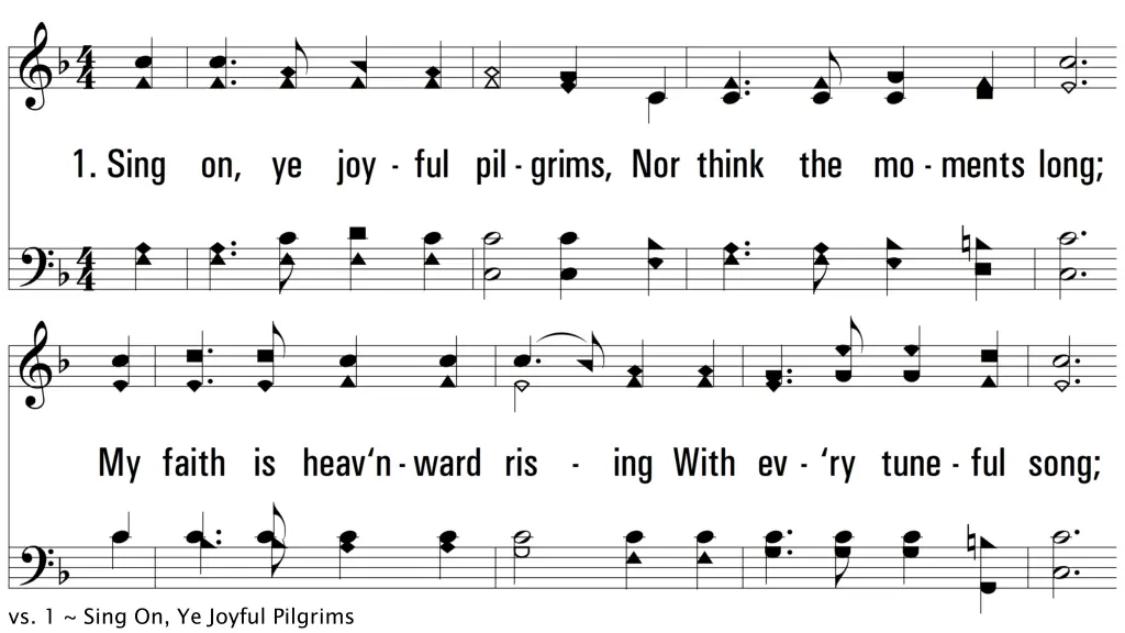 vs 1 sing on ye joyful pilgrims
