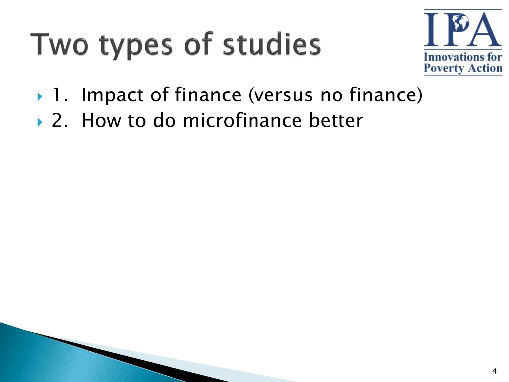 1 impact of finance versus no finance