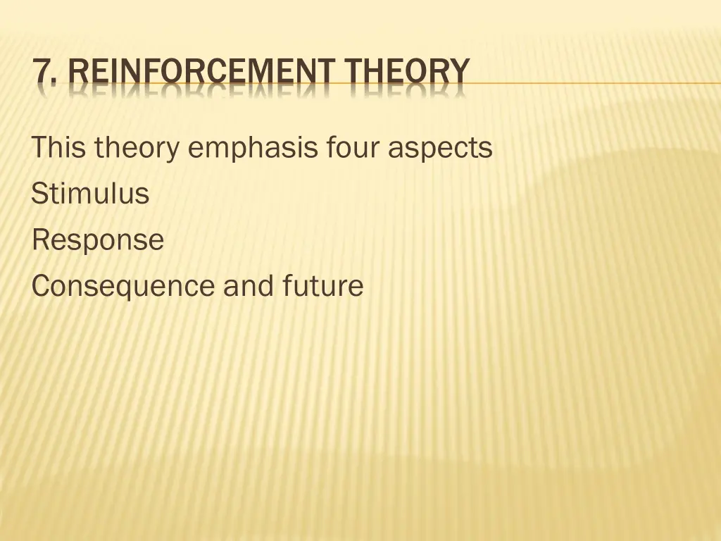 7 reinforcement theory