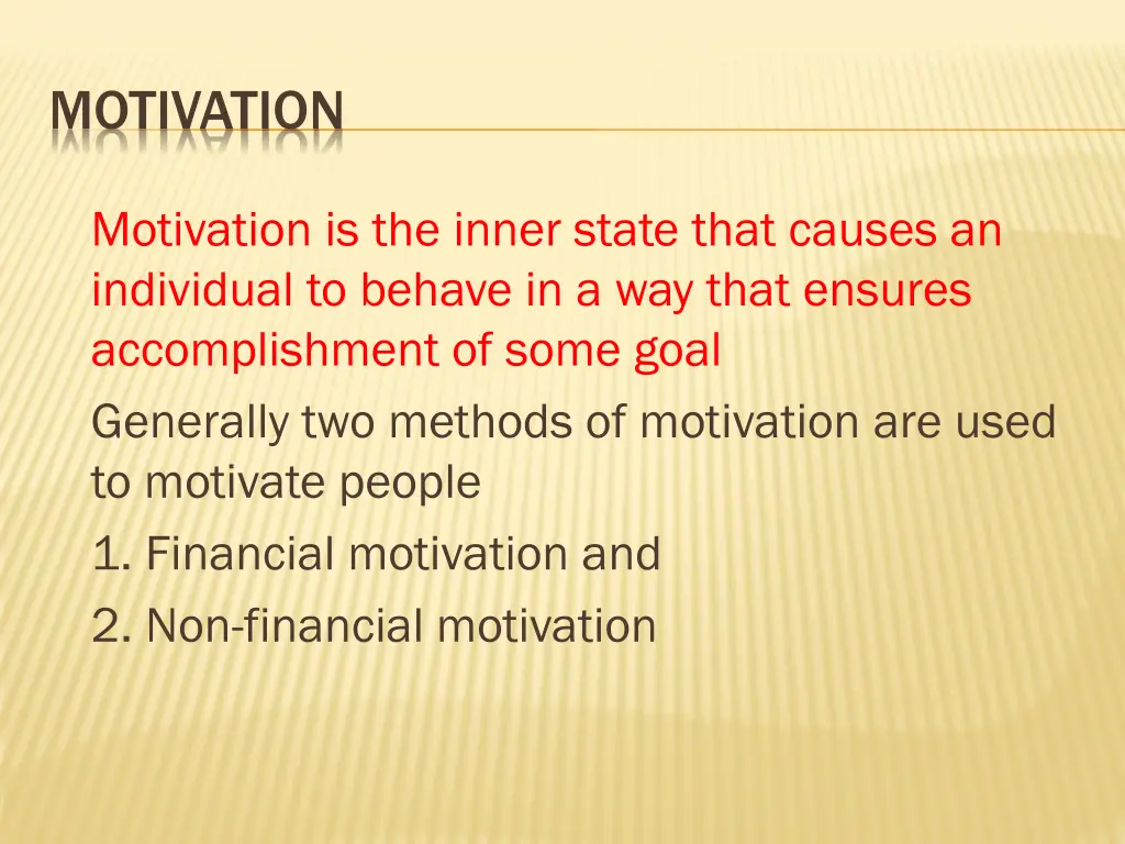 motivation