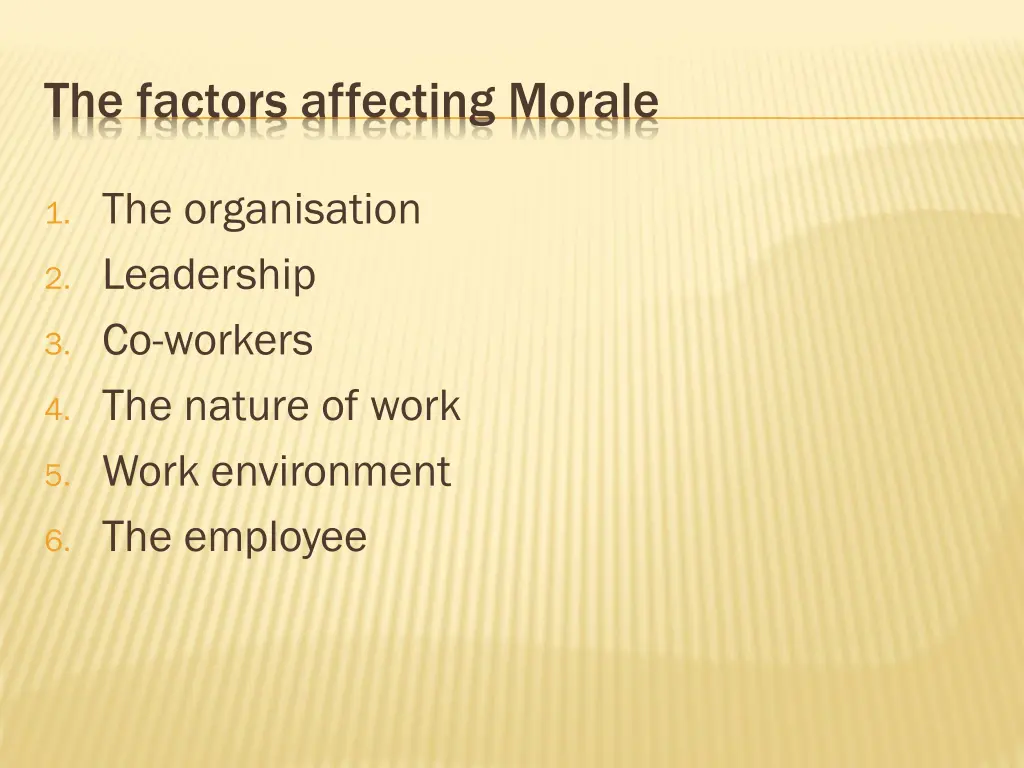 the factors affecting morale