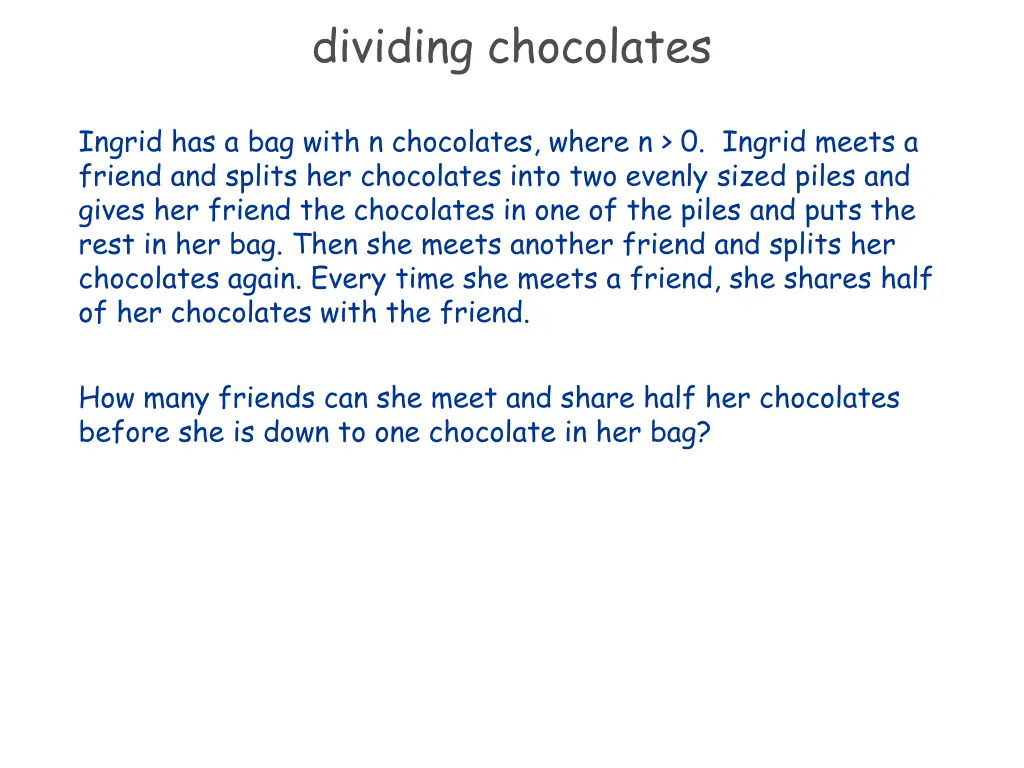 dividing chocolates