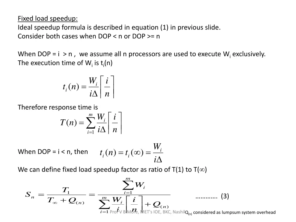 fixed load speedup ideal speedup formula