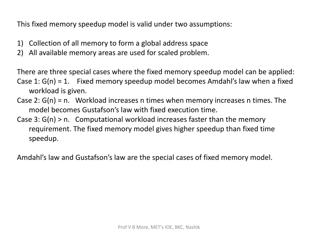 this fixed memory speedup model is valid under
