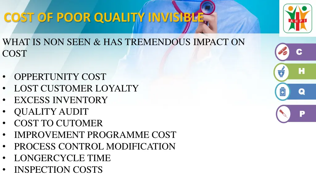 cost of poor quality invisible