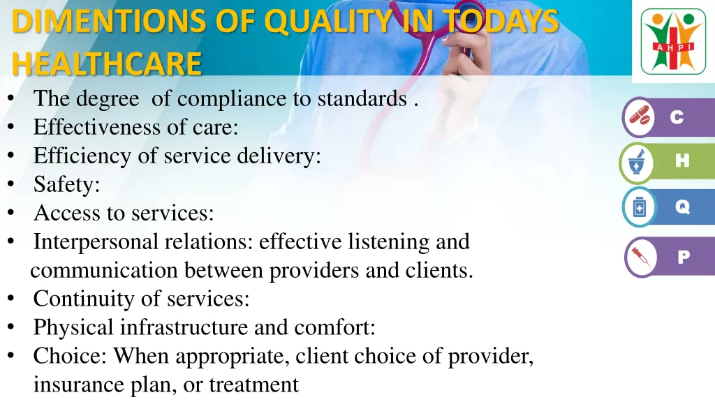 dimentions of quality in todays healthcare