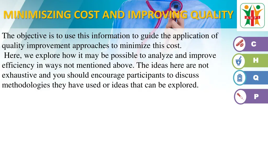 minimiszing cost and improving quality 1