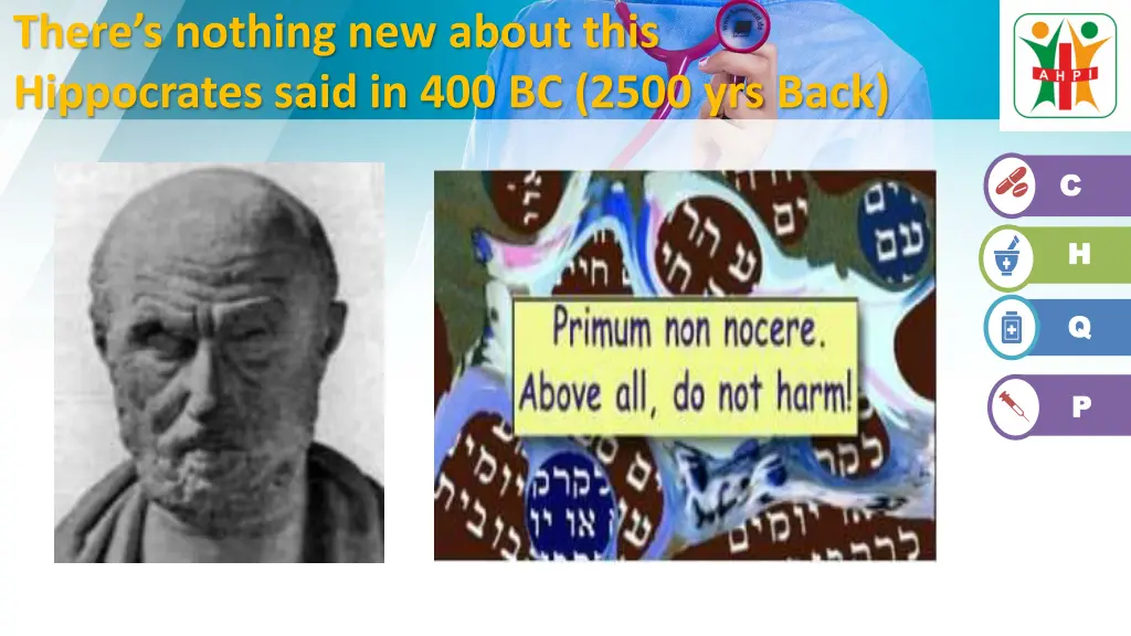 there s nothing new about this hippocrates said