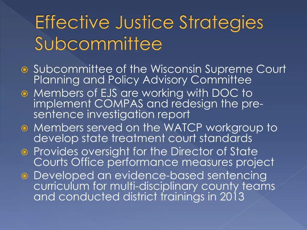 effective justice strategies subcommittee