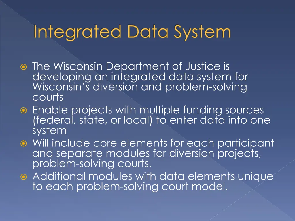 integrated data system