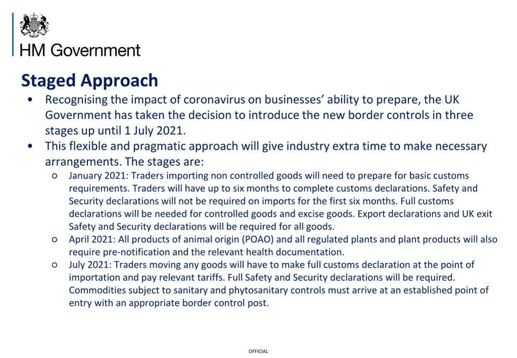 staged approach recognising the impact