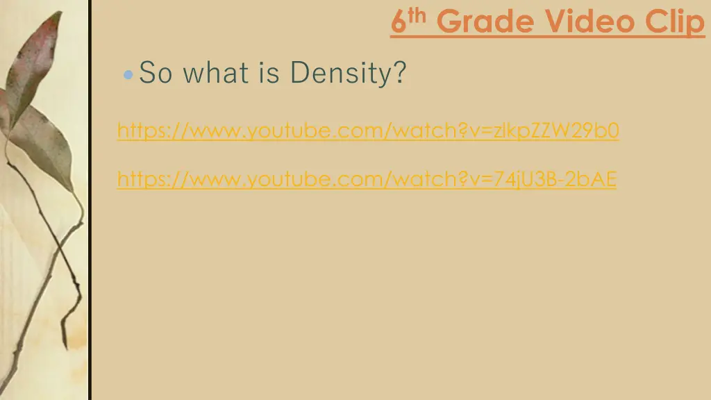 6 th grade video clip