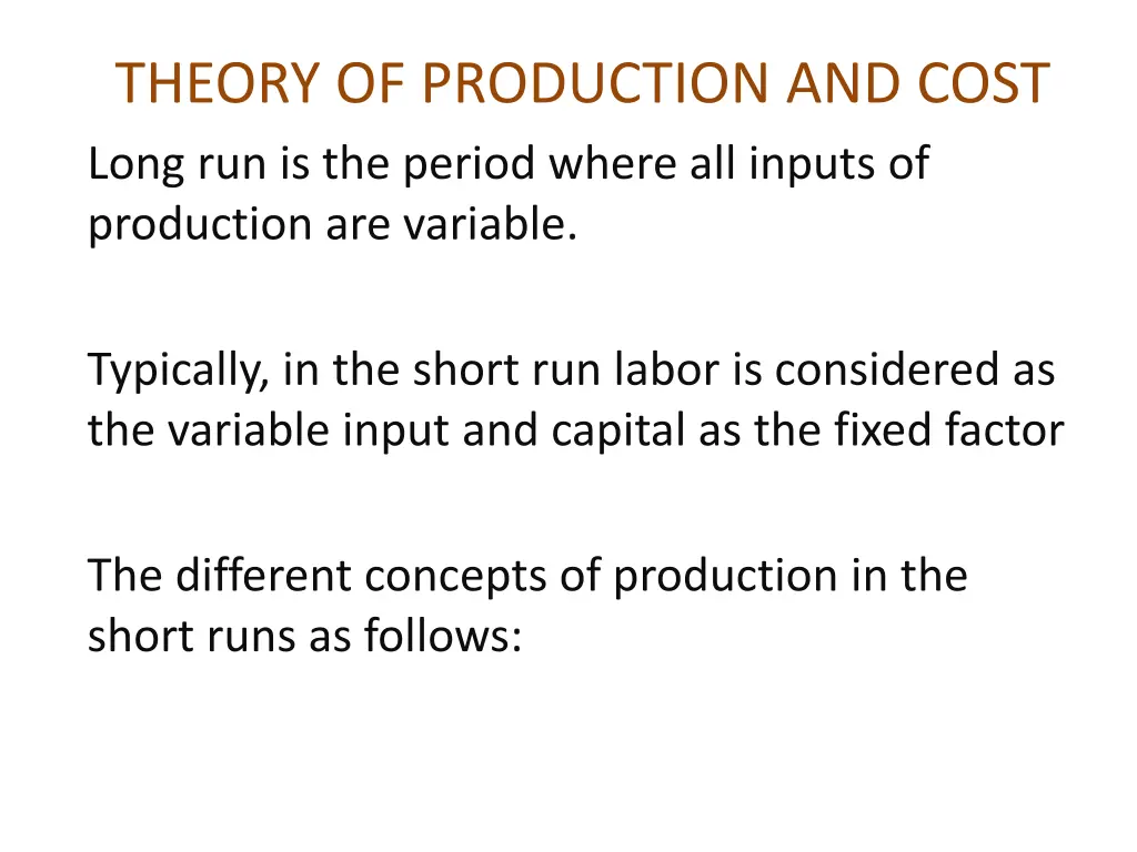 theory of production and cost long