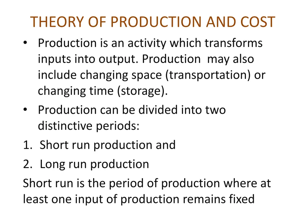 theory of production and cost production