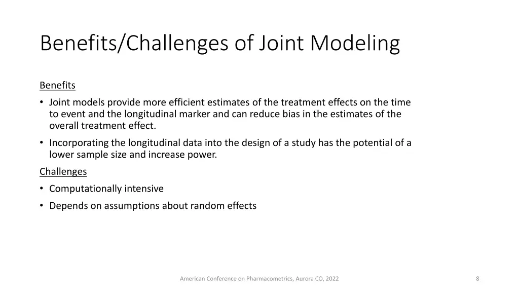 benefits challenges of joint modeling