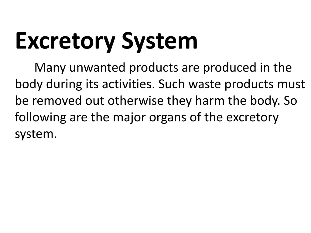 excretory system many unwanted products
