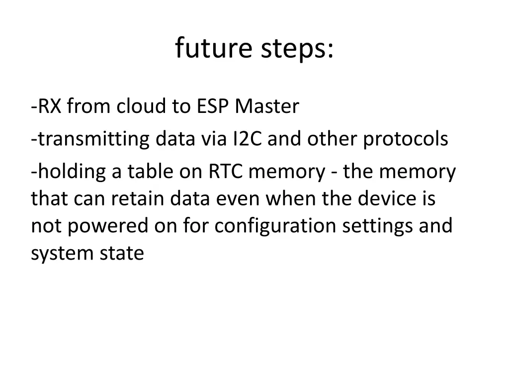 future steps